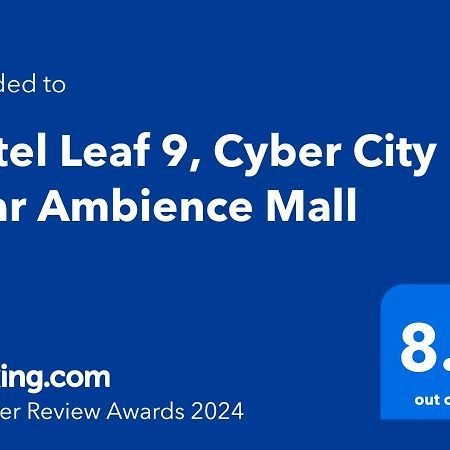 Hotel Leaf 9, Cyber City Near Ambience Mall Gurgaon Eksteriør bilde