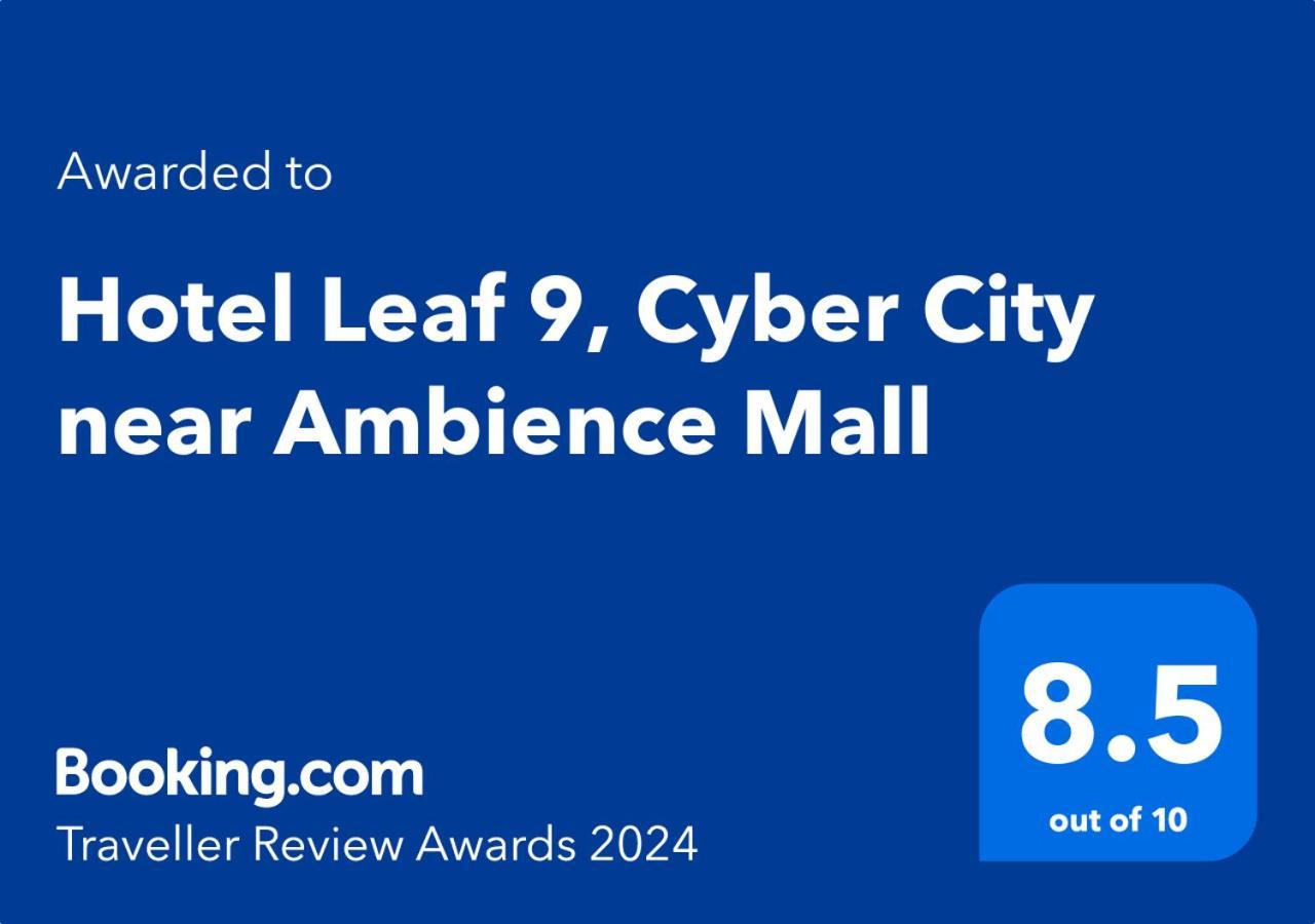 Hotel Leaf 9, Cyber City Near Ambience Mall Gurgaon Eksteriør bilde
